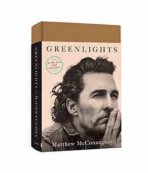 Greenlights - Hardcover, by McConaughey Matthew - Very Good