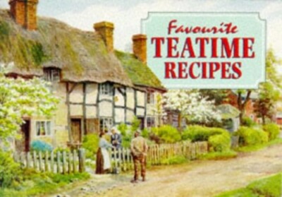 Favourite Teatime Recipes (Favourite Recipes) by Gregory, Carole Paperback Book