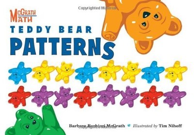 Teddy Bear Patterns (McGrath Math) by McGrath, Barbara Barbieri [Paperback]