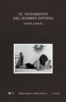El testamento del hombre envidia (Poesía General, Band 1... | Buch | Zustand gut
