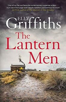 The Lantern Men: Dr Ruth Galloway Mysteries 12 (The Dr R... | Buch | Zustand gut