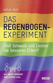 Das Regenbogen-Experiment: Sind Schwule und Lesben ... | Buch | Zustand sehr gut