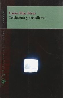 Telebasura y periodismo (Ensayo, Band 137) von Elías Pér... | Buch | Zustand gut