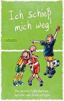 Ich schieß mich weg! Die besten Fußballwitze, Sprüche und ... | Livre | état bon