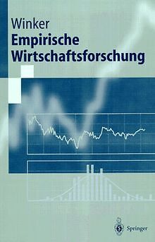 Empirische Wirtschaftsforschung (Springer-Lehrbuch) Von ... | Buch | Zustand Gut