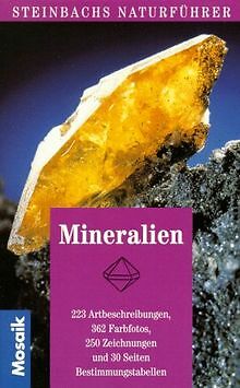 Steinbachs Naturführer Mineralien. 223 Artbeschreibungen... | Buch | Zustand gut