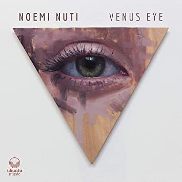 NUTI NOEMI - VENUS EYE - New CD - P4z