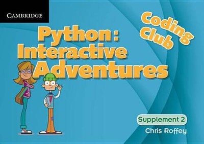 Coding Club Python: Interactive Adventures Supplement 2 - Spiral-bound - GOOD