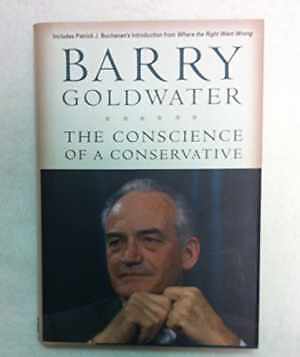 The Conscience of a Conservative - Hardcover, by Barry Goldwater - Very Good
