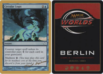 Circular Logic - Dave Humpherys - 2003 ~ Near Mint World Championship Z MTG Magi