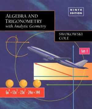 Algebra and Trigonometry with Analytic - Paperback, by Swokowski Earl W.; - Good