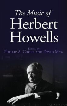 The Music of Herbert Howells von The Boydell Press | Buch | Zustand wie neu