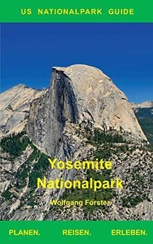 Yosemite Nationalpark: US Nationalpark Guide von För... | Buch | Zustand wie neu