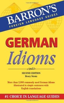 German Idioms (Barrons Idioms)  de Henry Strutz | Livre | état très bon