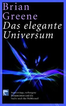 Das Elegante Universum. Superstrings, Verborgene Dimensi... | Buch | Zustand Gut