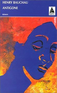Antigone De Bauchau, Henry | Livre | éTat Bon
