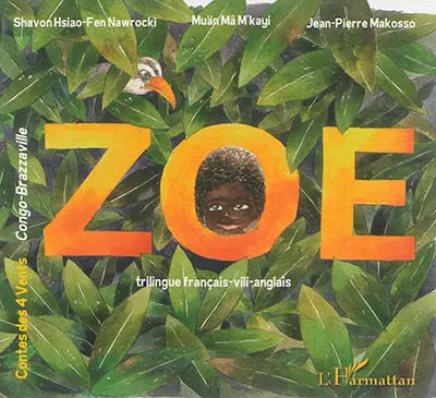 Zoé, Shavon Hsiao-Fen Nawrocki,  Muän Mâ M'kayi et  Jean-Pierre Makosso