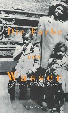 Die Farbe von Wasser  von James McBride | Buch | Zustand sehr gut