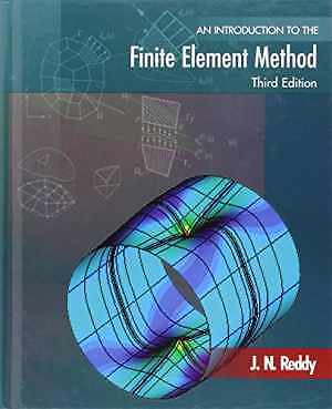 An Introduction to the Finite Element Method - Hardcover, by Reddy J - Good