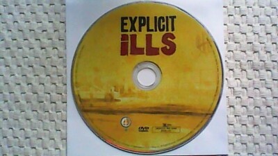 Explicit Ills (DVD, 2009)