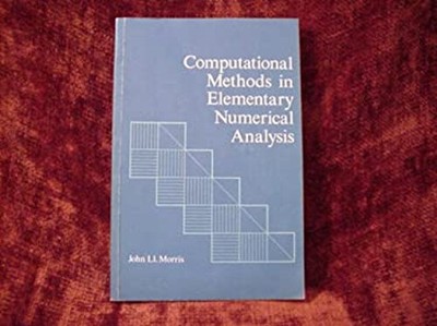 Computational Methods in Elementary Numerical Analysis Paperback