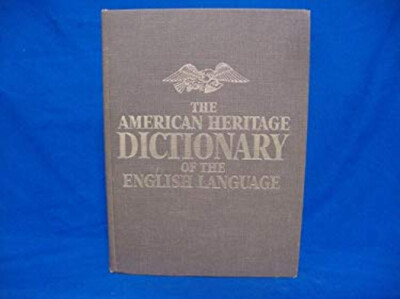 The American Heritage Dictionary of the English Language William