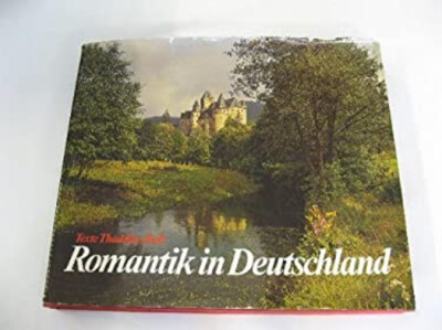 Romantik in Deutschland Thaddaus TROLL