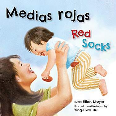 Red Socks/ Medias Rojas : Spanish/ English Board Books Ellen Maye