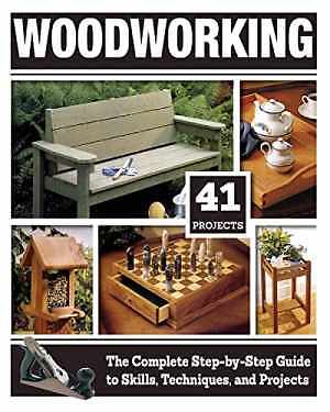 Woodworking: The Complete Step-by-Step - Paperback, by Carpenter Tom - Good