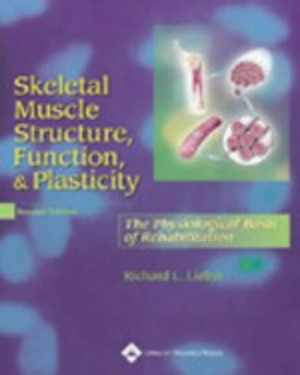 Skeletal Muscle Structure, - Hardcover, by Lieber Richard Lieber - Acceptable
