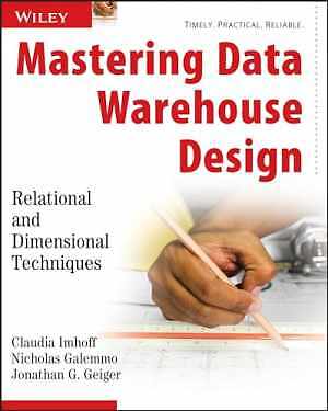 Mastering Data Warehouse - Paperback, by Claudia Imhoff; Nicholas - Acceptable