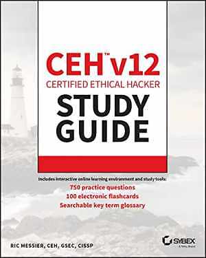 CEH v12 Certified Ethical Hacker Study Guide - Paperback, by Messier Ric - Good