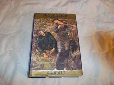 Possession: A Romance by Byatt, A.S.
