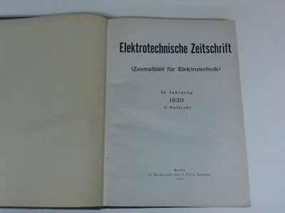 Elektrotechnische Zeitschrift: Zentralblatt für Elektrotechnik