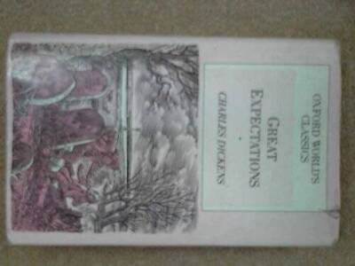 Great Expectations (Oxford Worlds Classics) - Hardcover - ACCEPTABLE