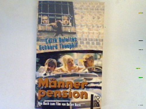 MÃ¤Nnerpension. Beleites, Edith Und Eckhard Theophil: