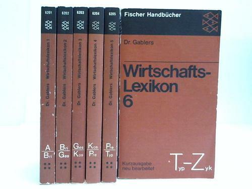 Dr. Gablers Wirtschaftslexikon. Kurzausgabe Des Originalwerkes In 6 BÃ¤Nden
