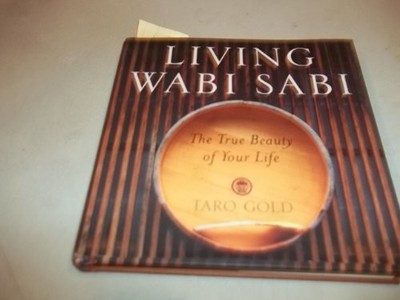 Living Wabi Sabi: The True Beauty of You..., Gold, Taro
