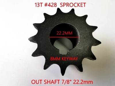 13T #428 CHAIN SPROCKET OUTPUT SHAFT 7/8" 22.2mm 9HP ENGINE WET CLUTCH GO KART