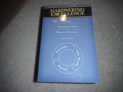 Hardwiring Excellence: Purpose, Worth..., Studer, Quint