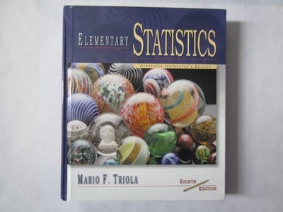 ELEMENTARY STATISTICS ANNOTATED INSTRUCTOR'S EDITION By Mario F. Triola *VG+*