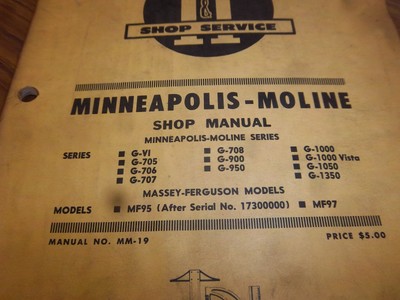 Minneapolis-Moline G~VI~707~705~706~708~900~950~1000~1050 TRACTOR SERVICE Manual