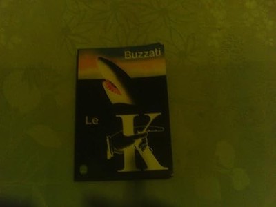 Le K - Dino Buzzati