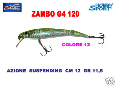 ZAMBO G4 TUBERTINI COLORE 12 SILVER LIGHT GREEN 11,5 GR SUSPENDING 12 CM
