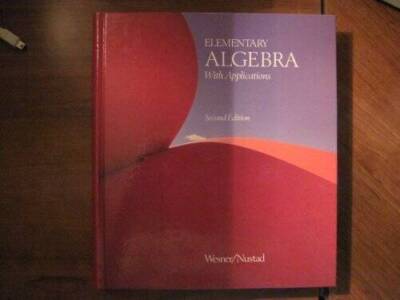 Elementary Algebra With Applications - Hardcover By Wesner, Terry H - GOOD