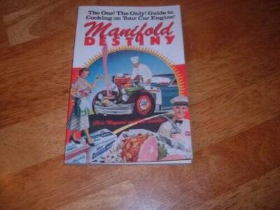 Manifold Destiny: The One! The Only! Guide to Cooking on Your Car Engine! - GOOD