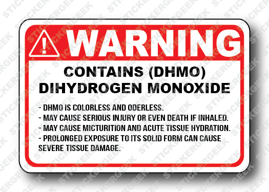 Warning Sticker CONTAINS DHMO DIHYDROGEN MONOXIDE Water Tumbler Bottle Sticker
