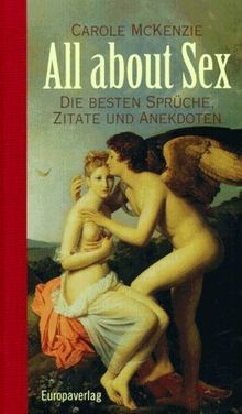 All about Sex. Die besten Sprüche, Zitate und Anekdot... | Livre | état très bon