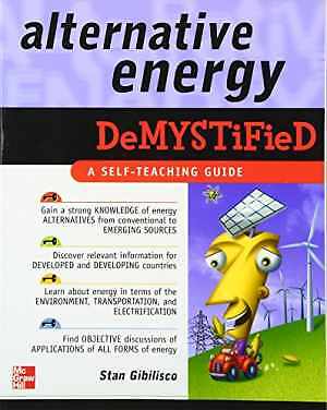 Alternative Energy Demystified - Paperback, by Gibilisco Stan - Good