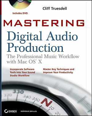 Mastering Digital Audio Production: The - Paperback, by Truesdell Cliff - Good